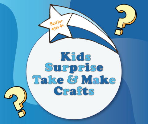 Kids Surprise Take & Make Crafts. Best for ages 4+. Image shows large question marks on it.
