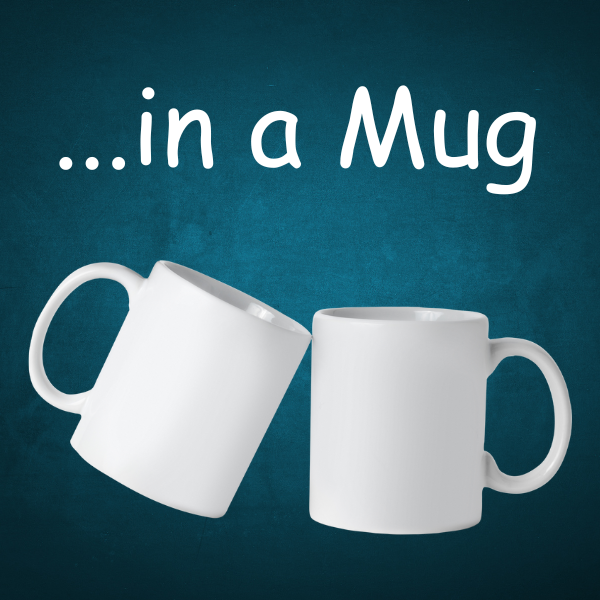 ...in a Mug Logo