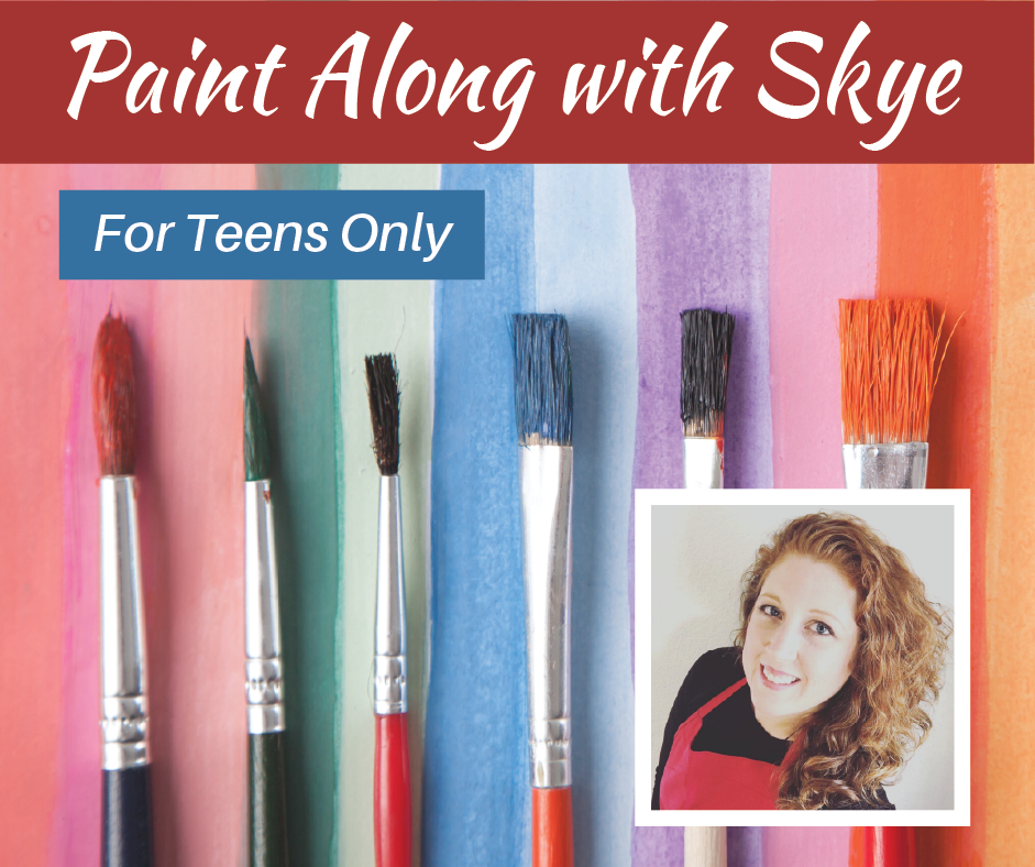 Paint Along with Skye - for Teens only 